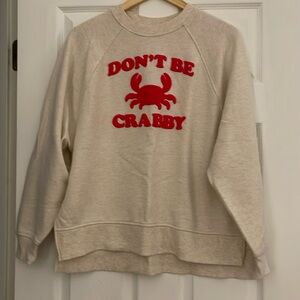 Aerie “Don’t Be Crabby” Beige Sweatshirt Size XXS (fit like a oversized Medium)